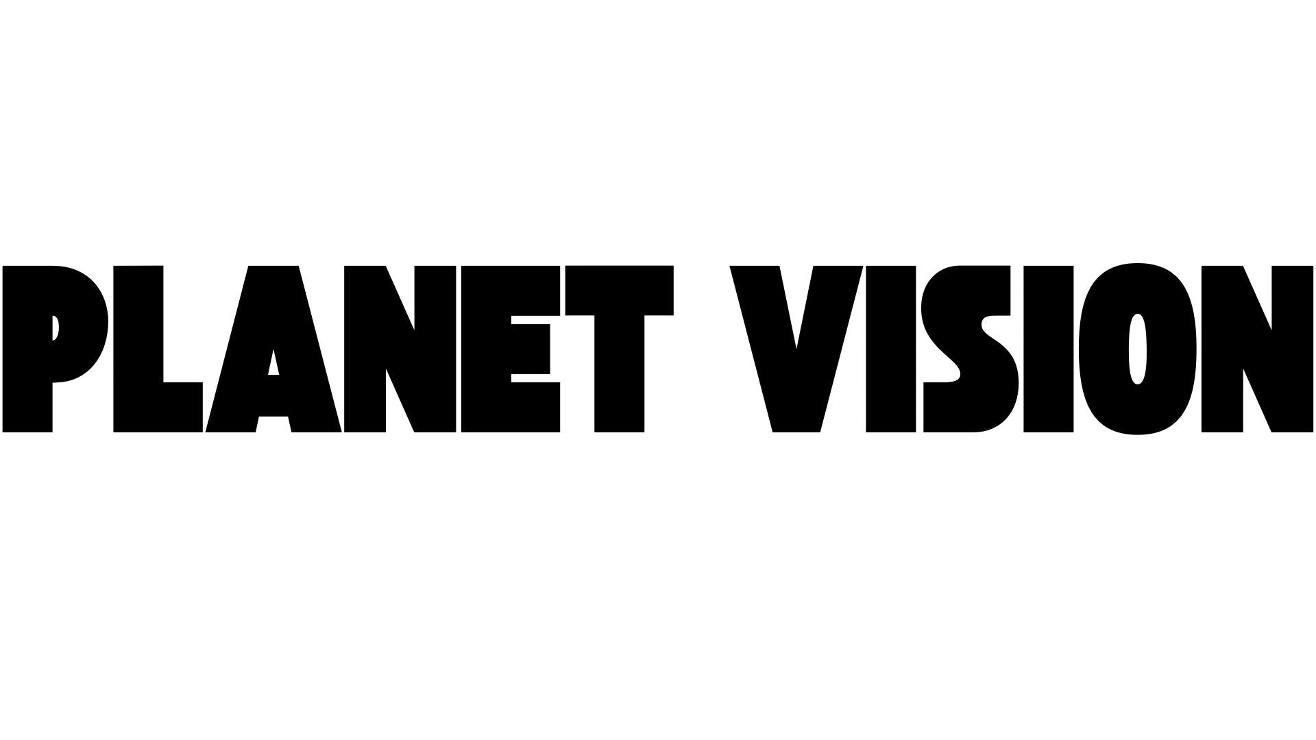 PLANET VISION